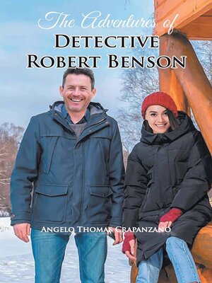 cover image of The Adventures of Detective Robert Benson